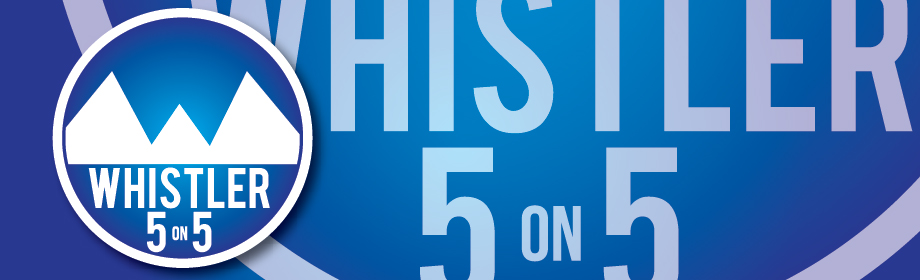 whistler5on5banner